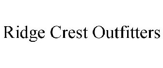 RIDGE CREST OUTFITTERS