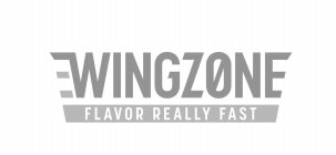 WINGZONE FLAVOR REALLY FAST