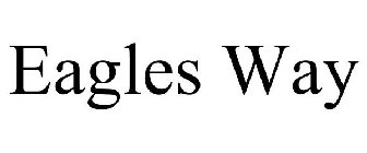 EAGLES WAY