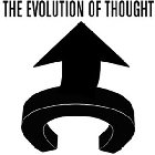 THE EVOLUTION OF THOUGHT