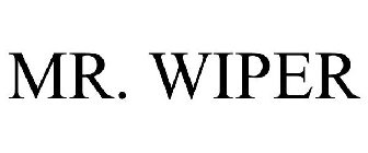 MR. WIPER