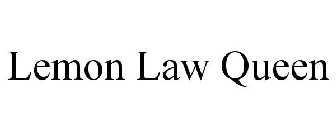LEMON LAW QUEEN