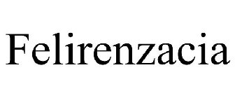 FELIRENZACIA