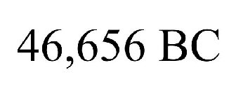 46,656 BC
