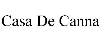 CASA DE CANNA