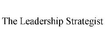 THE LEADERSHIP STRATEGIST
