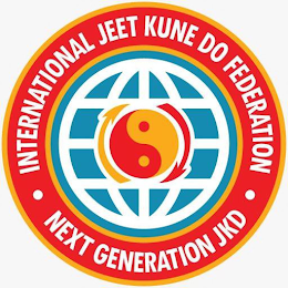 · INTERNATIONAL JEET KUNE DO · FEDERATION NEXT GENERATION JKD