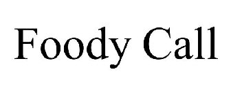 FOODY CALL