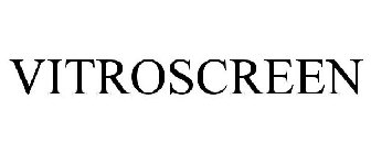 VITROSCREEN