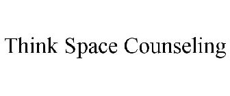 THINK SPACE COUNSELING