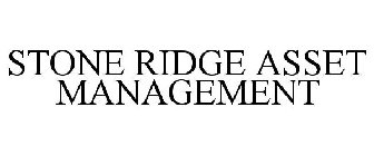 STONE RIDGE ASSET MANAGEMENT