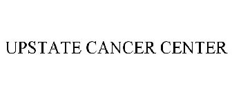 UPSTATE CANCER CENTER
