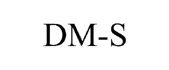 DM-S
