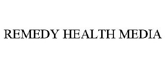 REMEDY HEALTH MEDIA