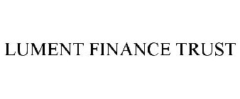 LUMENT FINANCE TRUST