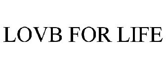 LOVB FOR LIFE