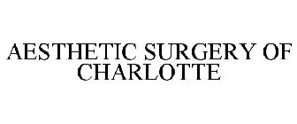 AESTHETIC SURGERY OF CHARLOTTE