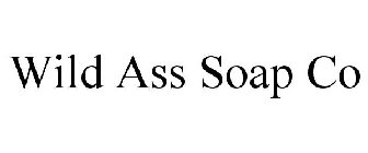 WILD ASS SOAP CO
