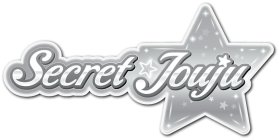 SECRET JOUJU