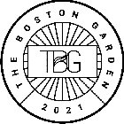 TBG THE BOSTON GARDEN 2021