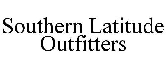 SOUTHERN LATITUDE OUTFITTERS
