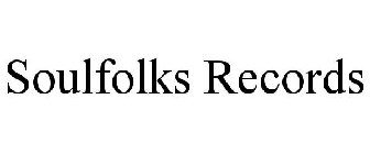 SOULFOLKS RECORDS
