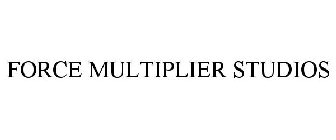 FORCE MULTIPLIER STUDIOS