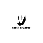 W PARTY CREATOR