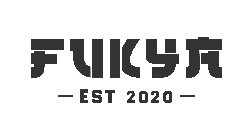 FUKYA EST 2020