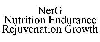NERG NUTRITION ENDURANCE REJUVENATION GROWTH