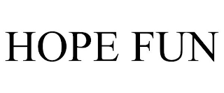 HOPE FUN