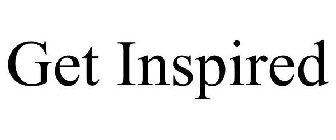 GET INSPIRED