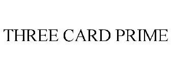 THREE CARD PRIME