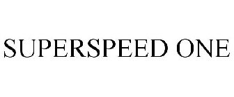 SUPERSPEED ONE