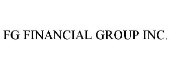 FG FINANCIAL GROUP INC.
