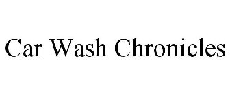 CAR WASH CHRONICLES