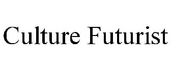CULTURE FUTURIST