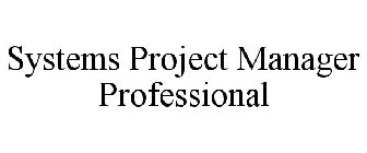 SYSTEMS PROJECT MANAGER PROFESSIONAL