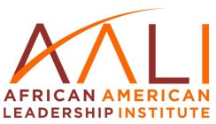 AALI AFRICAN AMERICAN LEADERSHIP INSTITUTE