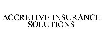 ACCRETIVE INSURANCE SOLUTIONS