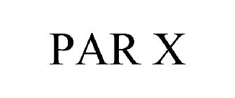 PAR X