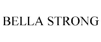 BELLA STRONG