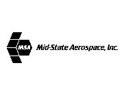 MSA MID-STATE AEROSPACE, INC.