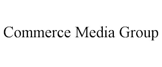 COMMERCE MEDIA GROUP