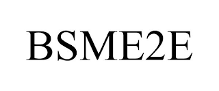 BSME2E
