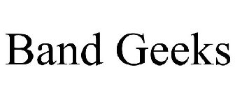 BAND GEEKS