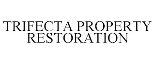 TRIFECTA PROPERTY RESTORATION