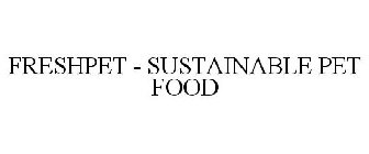 FRESHPET - SUSTAINABLE PET FOOD