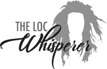 THE LOC WHISPERER