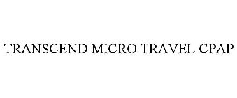 TRANSCEND MICRO TRAVEL CPAP